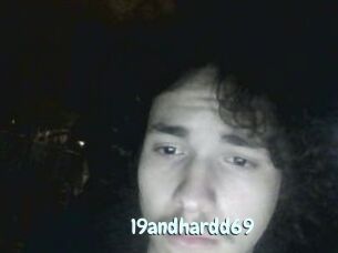19andhardd69