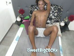 1SweetBigCOCKx