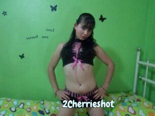 2Cherrieshot