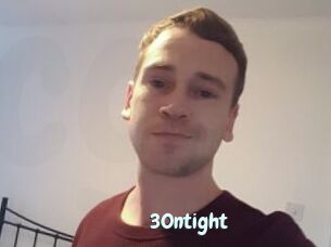 30ntight