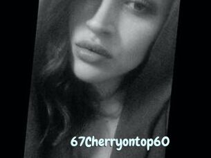 67Cherryontop60