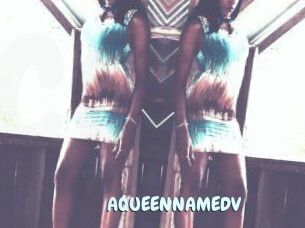 AQUEENNAMEDV