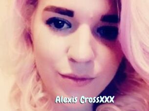 Alexis_CrossXXX
