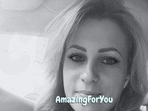 AmazingForYou