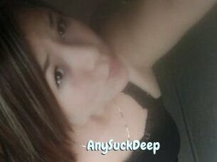AnySuckDeep