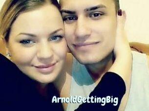 ArnoldGettingBig