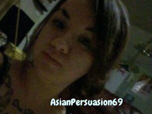 AsianPersuasion69
