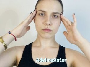 Adelinaslater