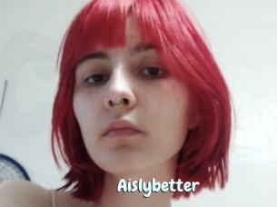 Aislybetter