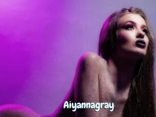 Aiyannagray