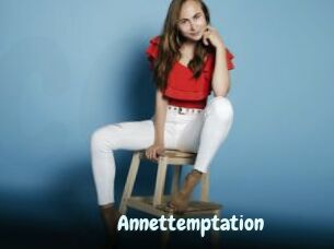 Annettemptation