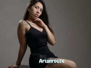 Arianrouse