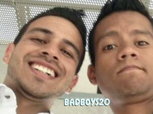 BADBOYS20