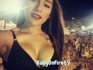 BabyOnFire69
