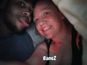 BaneZ