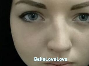 BellaLoveLove