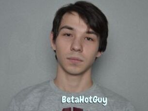 BetaHotGuy