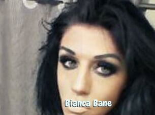 Bianca_Bane