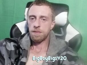 BigBoyBigs420
