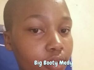 Big_Booty_Medy