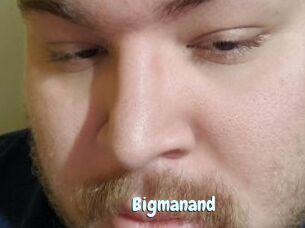 Bigmanand