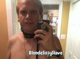 BlondeSissySlave