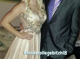 Blondecollegebitch18