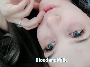 BloodandMilk