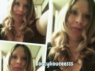Bootyliouceesss