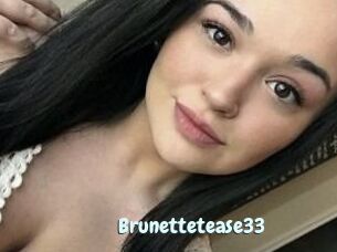 Brunettetease33