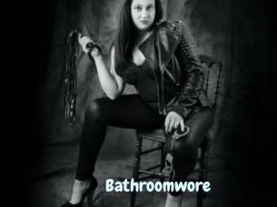 Bathroomwore