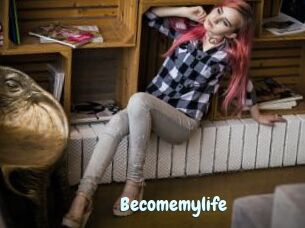 Becomemylife