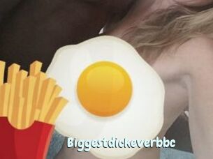Biggestdickeverbbc
