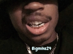 Bigmike24
