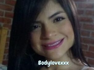 Bodylovexxx