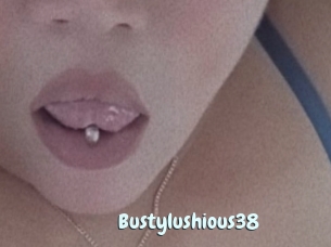 Bustylushious38