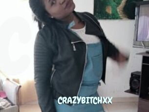 CRAZYBITCHXX