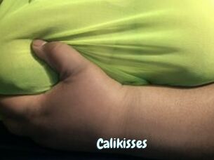 Calikisses