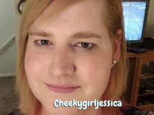 Cheekygirljessica