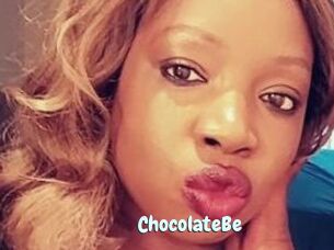 ChocolateBe
