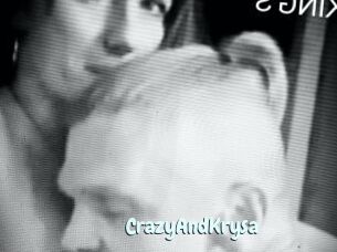 CrazyAndKrysa
