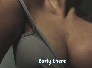 Curly_there