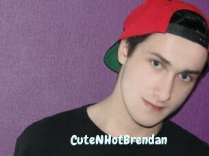 CuteNHotBrendan