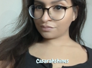 Casarahshines