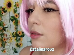 Catalinarouz