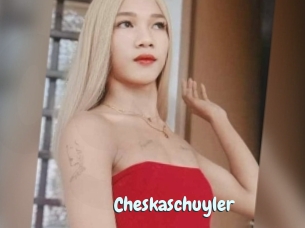 Cheskaschuyler