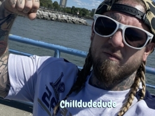 Chilldudedude