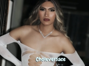 Choleversace