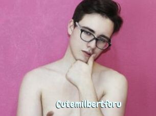 Cutemilbertforu