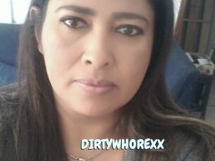 DIRTYWHOREXX